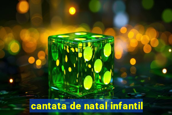 cantata de natal infantil